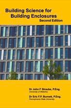 Building Science for Building Enclosures