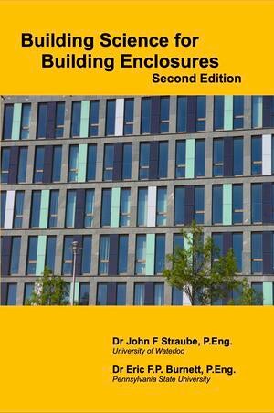 Building Science for Building Enclosures