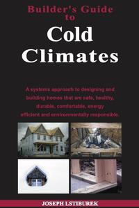 Builder's Guide to Cold Climates